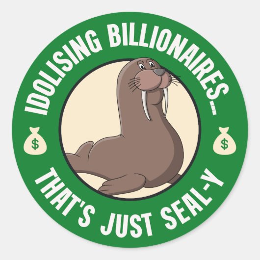 Billionair isoleren... Dat is alleen Seal. Ronde Sticker (Voorkant)