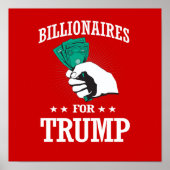 BILLIONAIRES VOOR TRUMP POSTER (Voorkant)