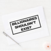 Billionaires zouden niet moeten bestaan rechthoekige sticker (Envelop)