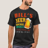 Bills Beer Removal Service kan Pitchers No. T-shirt (Voorkant)