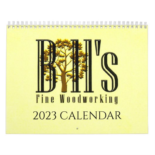 BILL'S FINE WOODWORKING CALENDAR KALENDER (Hoes)