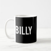 Billy - Cool New Funny Name Fan Gift Tee  Koffiemok (Links)