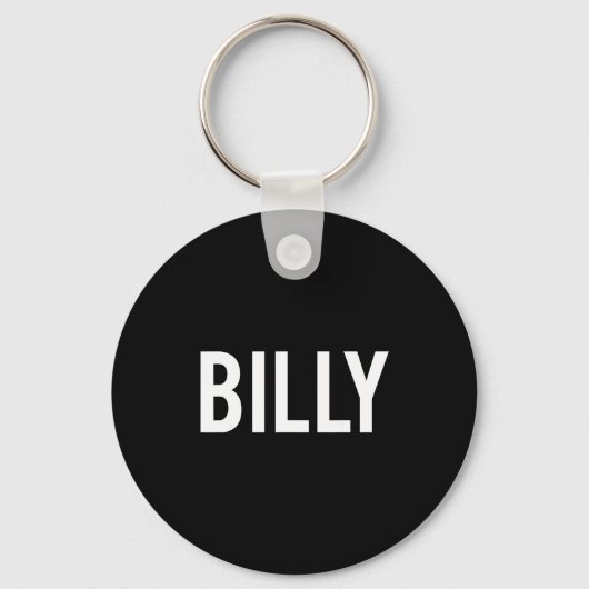 Billy - Cool New Funny Name Fan Gift Tee  Sleutelhanger (Voorkant)