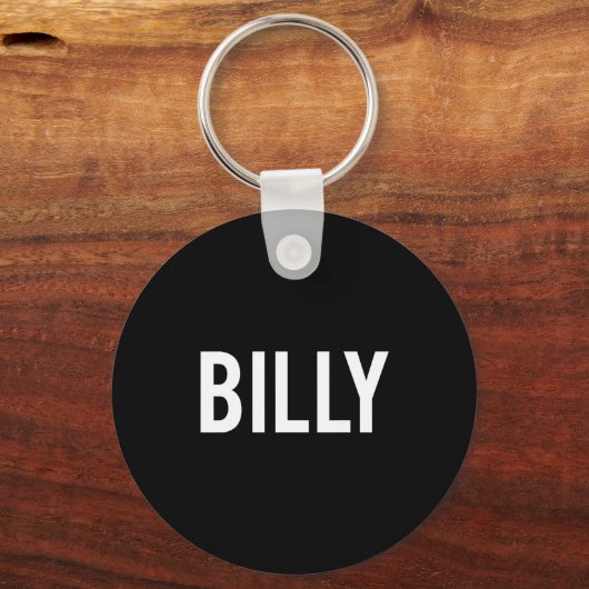 Billy - Cool New Funny Name Fan Gift Tee Sleutelhanger (Voorkant)
