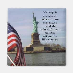 Billy Graham Courage Quote over Magnet