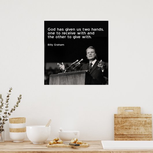 Billy Graham Quote (Giving) Poster (Keuken)