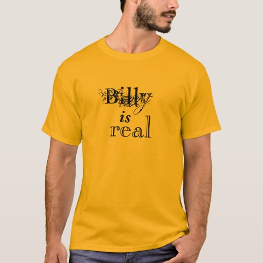 Billy is echt t-shirt (Voorkant)