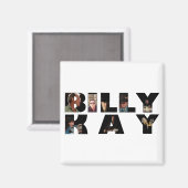 Billy Kay Photo Tour Logo Square Magnets Magneet (Voorkant / Achterkant)
