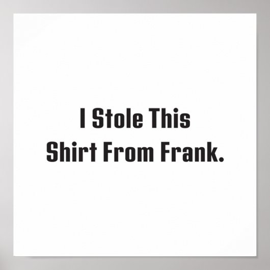 Billy Madison ik heb dit Shirt van Frank gestolen Poster (Voorkant)
