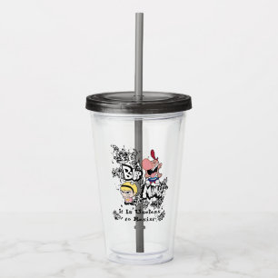Billy & Mandy - Onbaatzucht om te weerstaan Acryl Drinkbeker