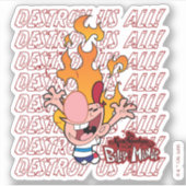 Billy & Mandy - Vernietig ons allemaal Sticker (Voorkant)