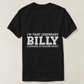 Billy Personal Name First Name Funny Billy T-Shirt (Design voorkant)