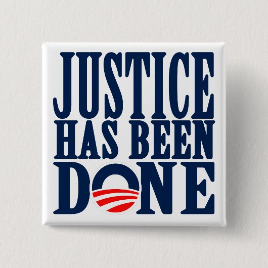 Bin Laden Dead Justice is er geweest Vierkante Button 5,1 Cm (Voorkant)