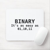 Binair is zo gemakkelijk als 01.10.11 muismat (Met muis)