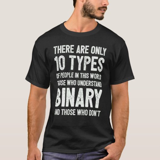 Binaire Codering computerwetenschappen Pr T-shirt (Voorkant)