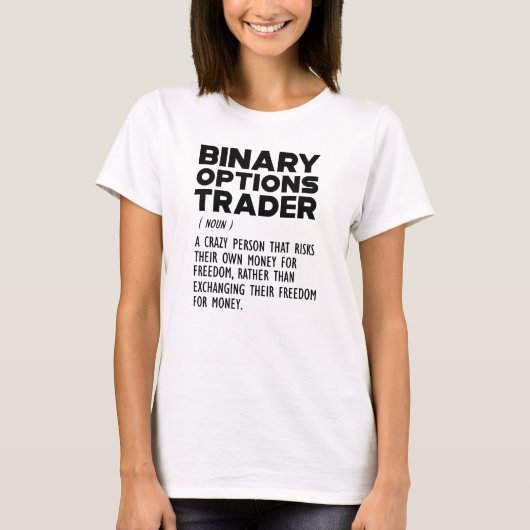 Binaire Opties Trader Definitie T-shirt (Voorkant)