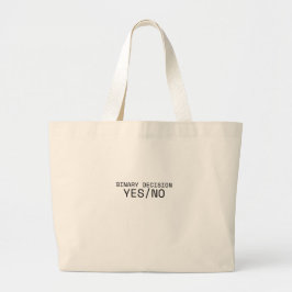 Binary Decision Yes No Minimalist Jumbo Tote Bag