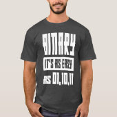 Binary Het is net zo gemakkelijk. Geek Gift T-shirt (Voorkant)