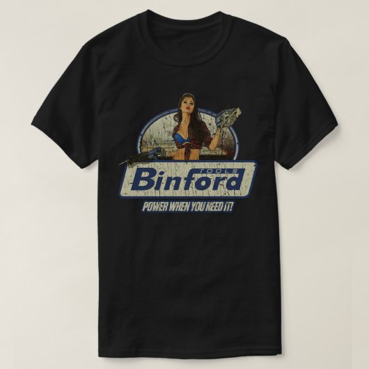 Binford Tools PowerEdge 1999 van de Tijd van het h T-shirt (Design voorkant)