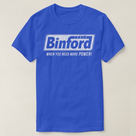 Binford Tools T-shirt (Design voorkant)