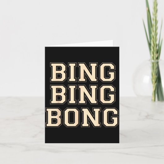 Bing Bing Bong Funny Retro Distressed Quote  Kaart (Voorkant)