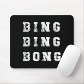 Bing Bing Bong Funny Retro Distressed Quote Muismat (Met muis)