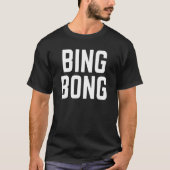 Bing Bong T-shirt (Voorkant)