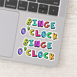 Binge o,klok sticker