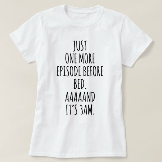 Binge Watching Addict Funny Pajama Shirt (Design voorkant)