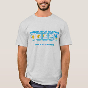 Binghamton Weather Shirt