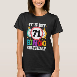 Bingo 71e verjaardag Het is mijn 71 Bingo-verjaard T-shirt