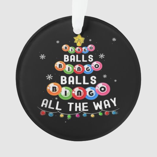 Bingo Ballen Bingo Tot Het Einde  Ornament (voorkant)