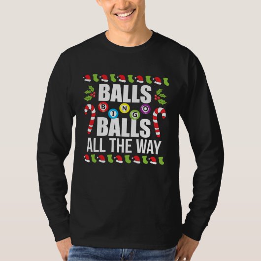 Bingo Balls All The Way Christmas Bingo Caller Cos T-shirt (Voorkant)