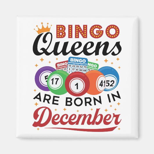 Bingo Birthday Bingo Queens wordt geboren in decem Magneet (Voorkant)