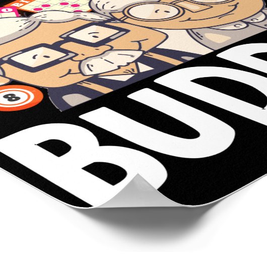 Bingo Buddies Funny Lucky Gambling Poster (Hoek)