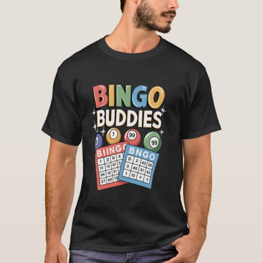 Bingo Buddies Ontwerp Voor Mannen Vrouwen Bingo Lo T-shirt (Voorkant)