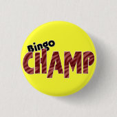 Bingo Champ Champion Vegas Style Pinback Button (Voorkant)