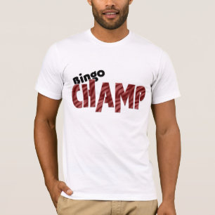 Bingo Champ Champion Vegas Style Shirt