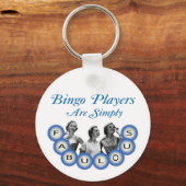 Bingo de Spelers zijn eenvoudig Fabulous Sleutelhanger (Voorkant)