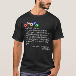 Bingo Definition Bingo Balls Bingo Player Gift T-shirt