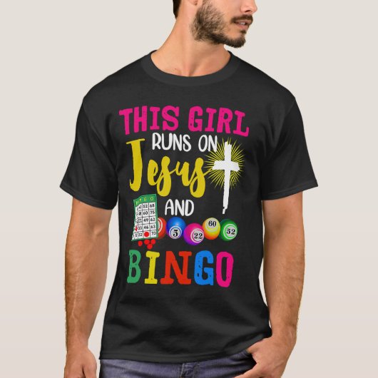 Bingo Dit meisje loopt op Jezus en Bingo T-shirt (Voorkant)