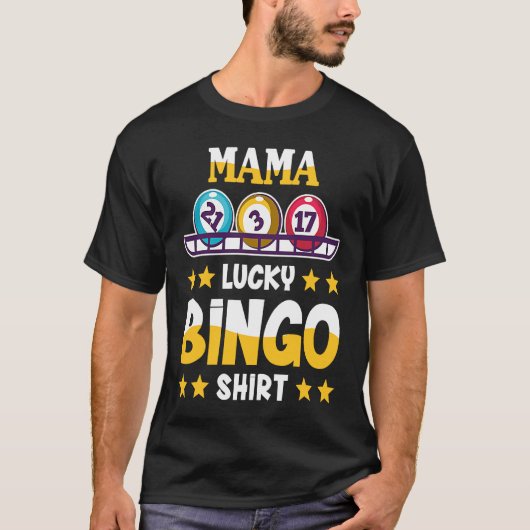 Bingo For Mama Lucky Bingo T-shirt (Voorkant)