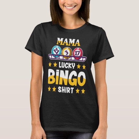Bingo For Mama Lucky Bingo T-shirt (Voorkant)