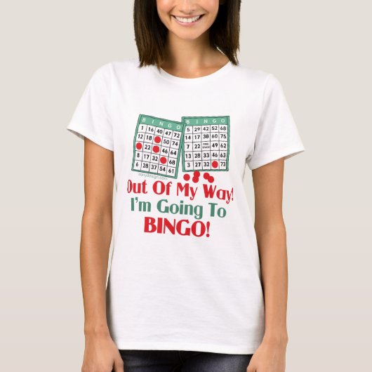 Bingo Funny Gezegde T-shirt (Voorkant)