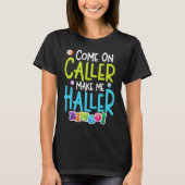 Bingo Funny Player maakt me Holler T-shirt (Voorkant)