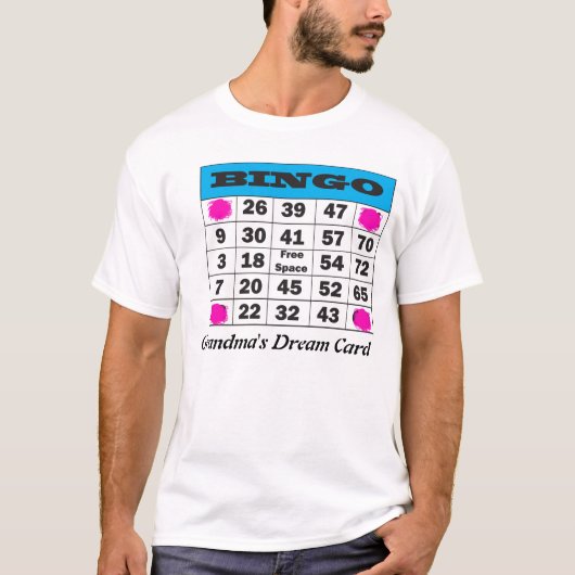 bingo, Grandma's Dream Card T-shirt (Voorkant)