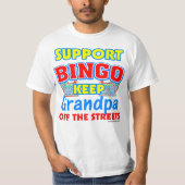 Bingo Grandpa Funny Saying-ondersteuning T-shirt (Voorkant)