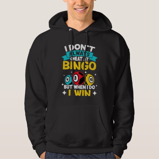 Bingo ik ben niet altijd op Bingo maar als ik dat  Hoodie (Voorkant)