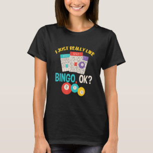 Bingo: ik hou echt van spelkaarten die bingo Balls T-shirt