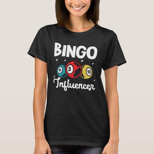 Bingo Influencer Bingo Card Game Gambling Bingo Ba T-shirt (Voorkant)